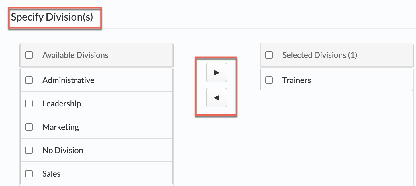 Specify Division(s) section adding divisions to Selected Divisions