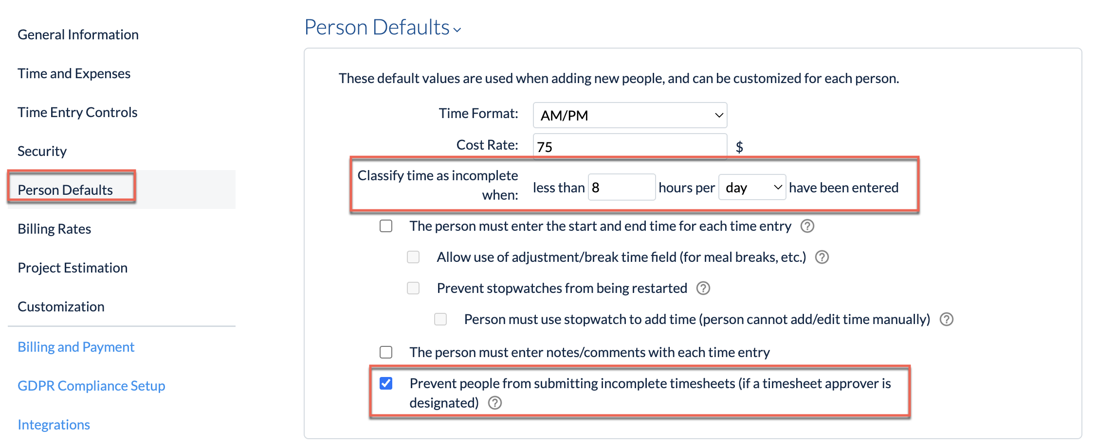 Company Preferences → Person Defaults for Incomplete Time Entry
