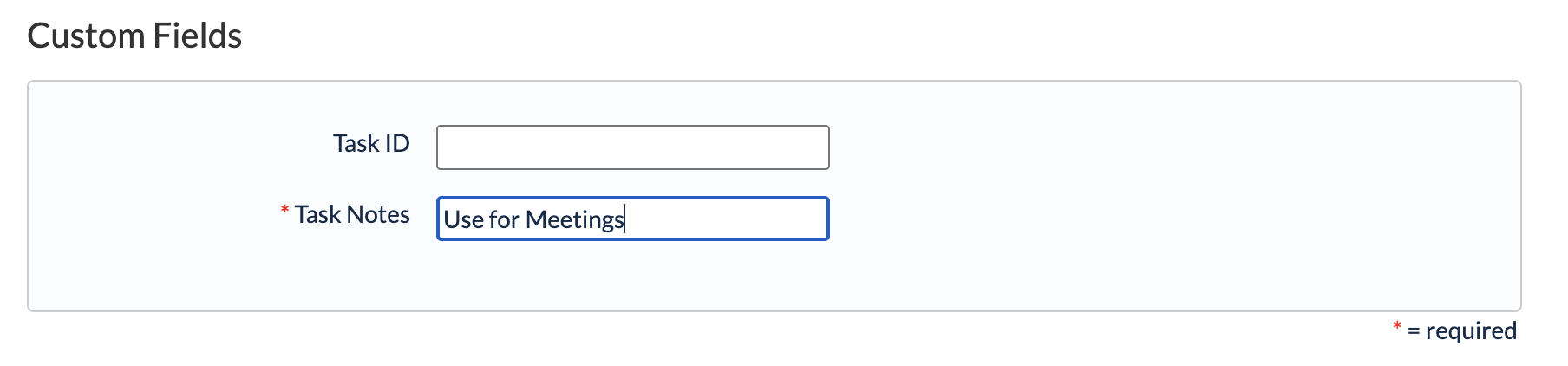 Task-level custom fields with required indicators