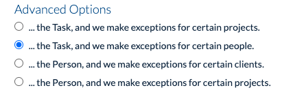 Advanced model selected: Task with exceptions for People
